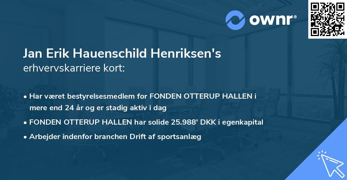 Jan Erik Hauenschild Henriksen's erhvervskarriere kort