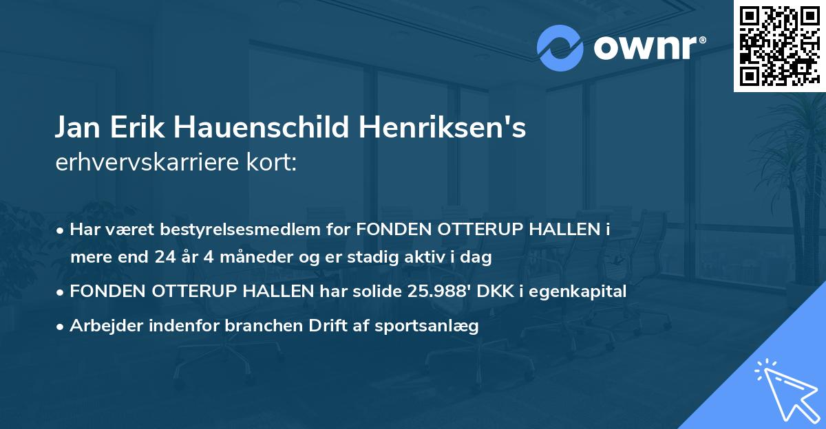 Jan Erik Hauenschild Henriksen's erhvervskarriere kort