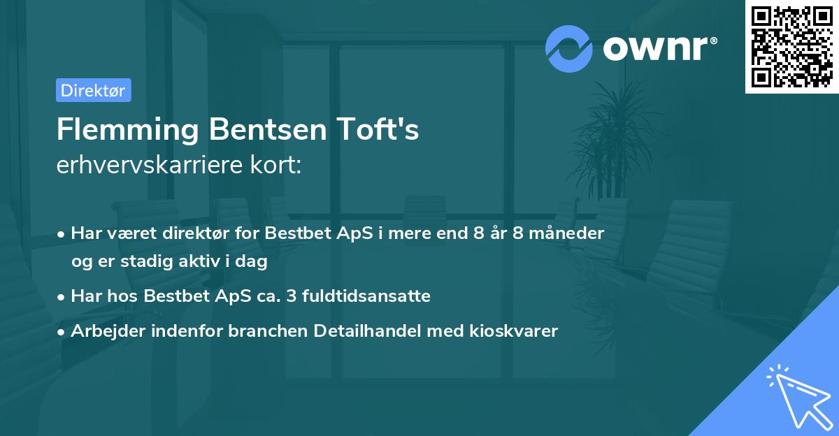 Flemming Bentsen Toft's erhvervskarriere kort