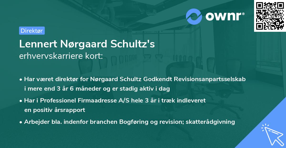 Lennert Nørgaard Schultz's erhvervskarriere kort