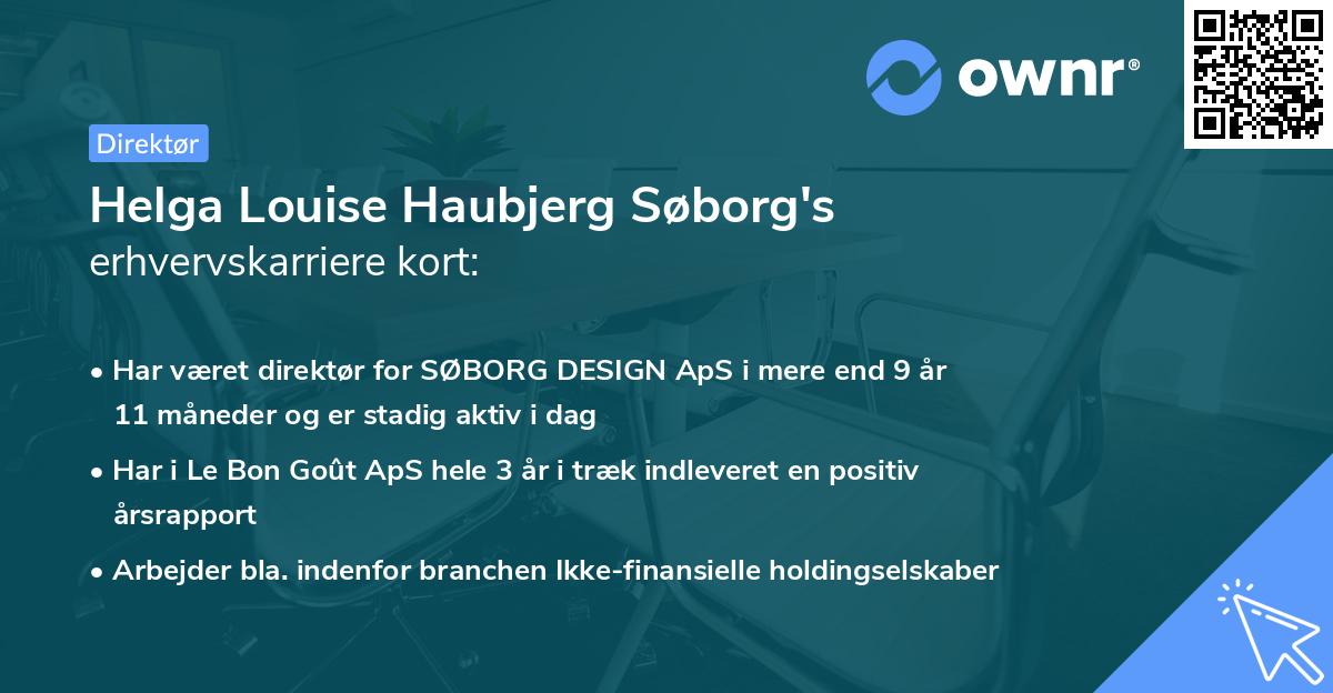 Helga Louise Haubjerg Søborg's erhvervskarriere kort
