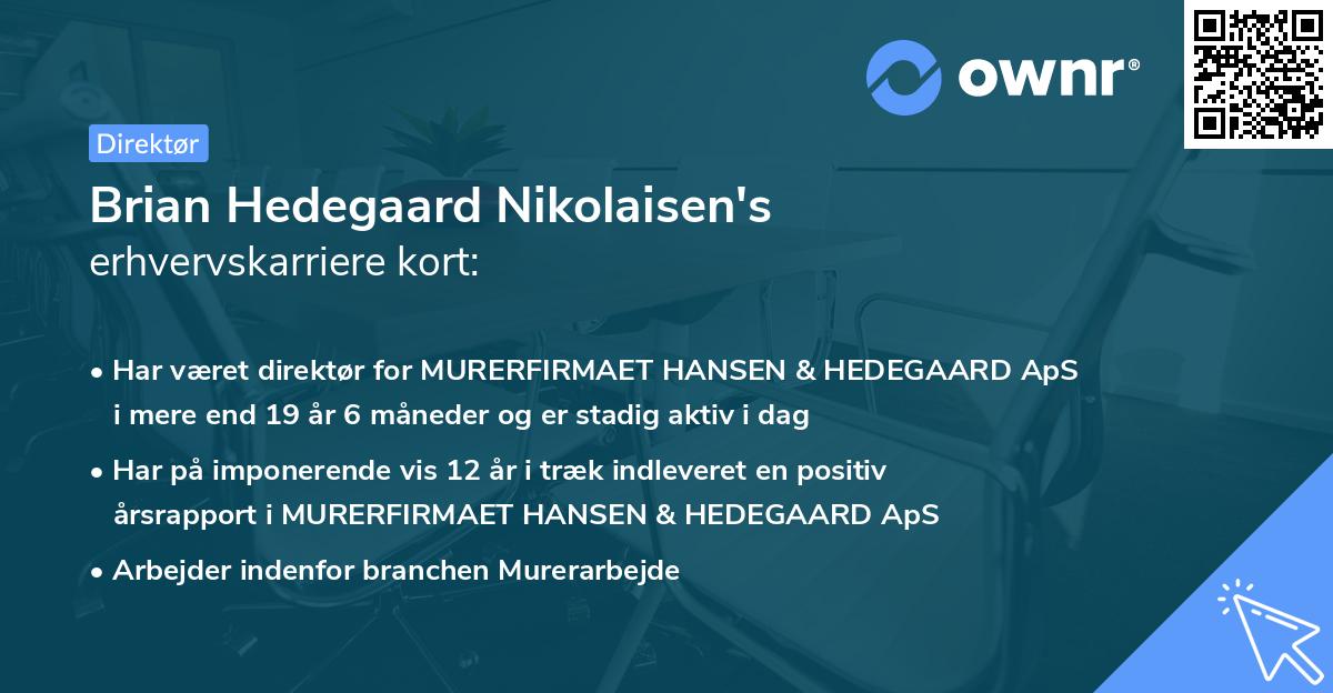 Brian Hedegaard Nikolaisen's erhvervskarriere kort