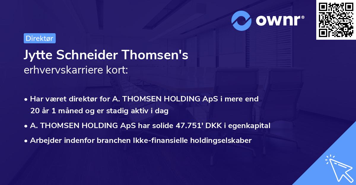 Jytte Schneider Thomsen's erhvervskarriere kort