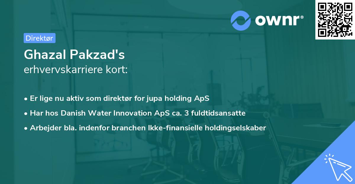 Ghazal Pakzad's erhvervskarriere kort