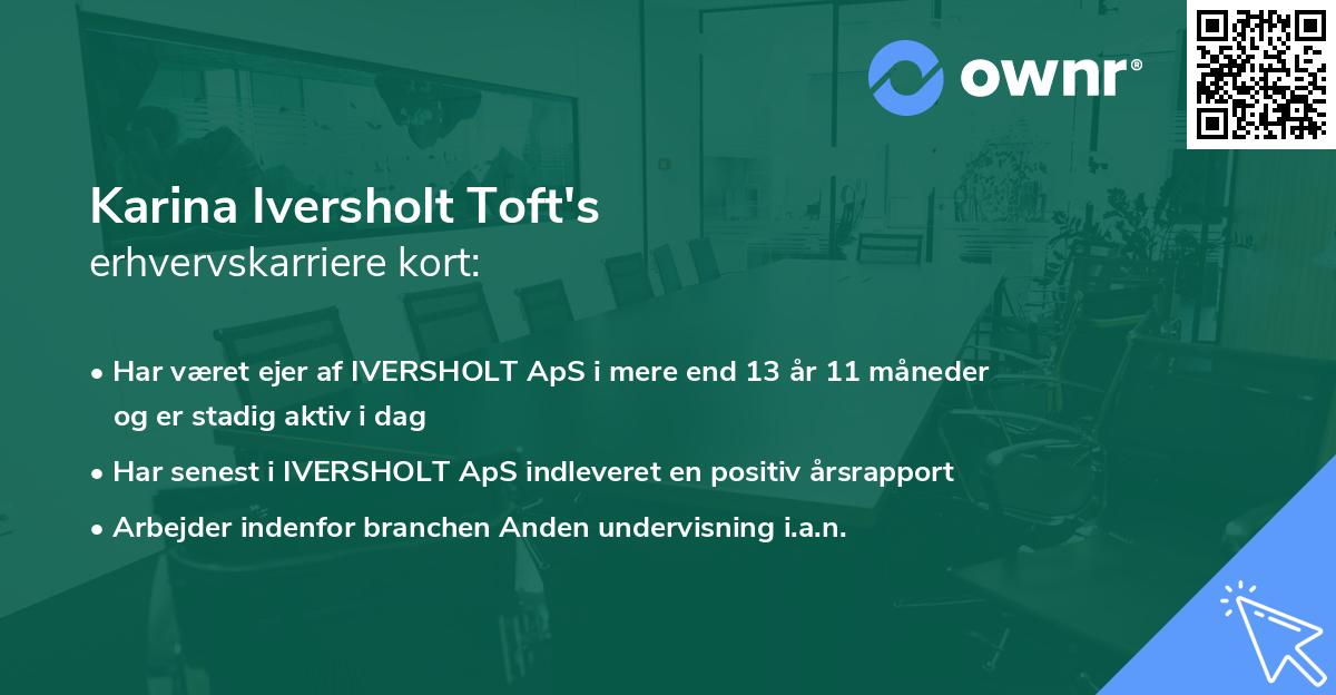 Karina Iversholt Toft's erhvervskarriere kort