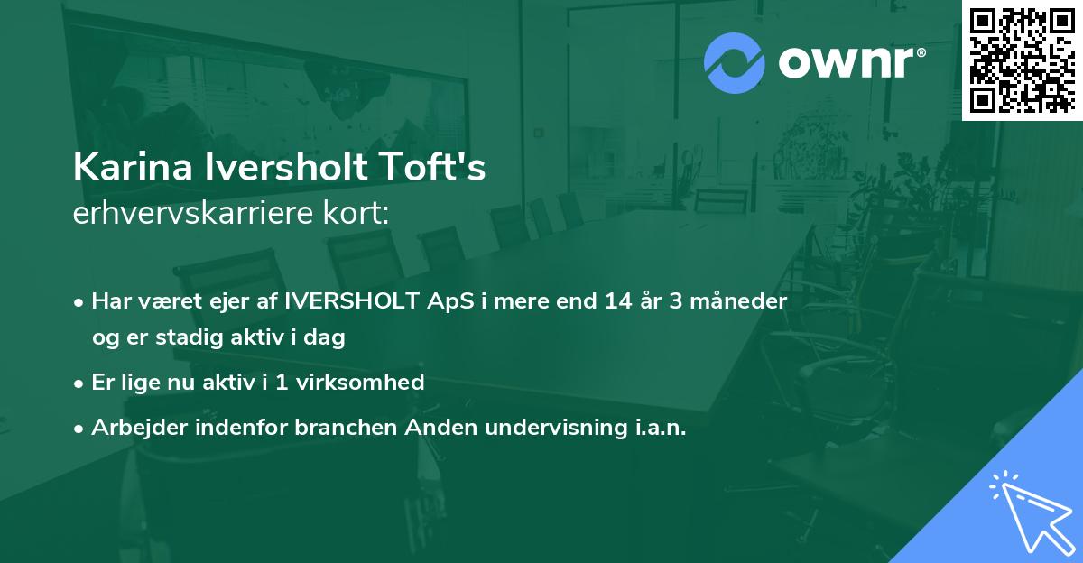 Karina Iversholt Toft's erhvervskarriere kort