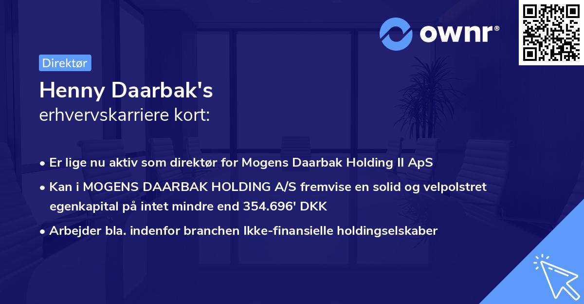 Henny Daarbak's erhvervskarriere kort