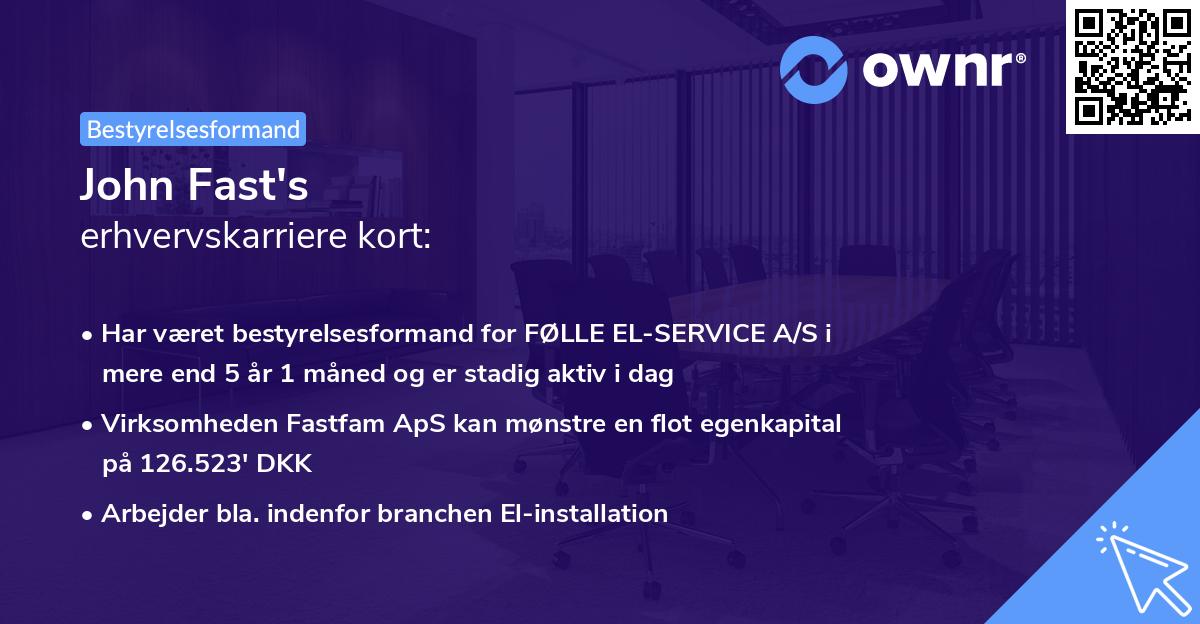 John Fast's erhvervskarriere kort