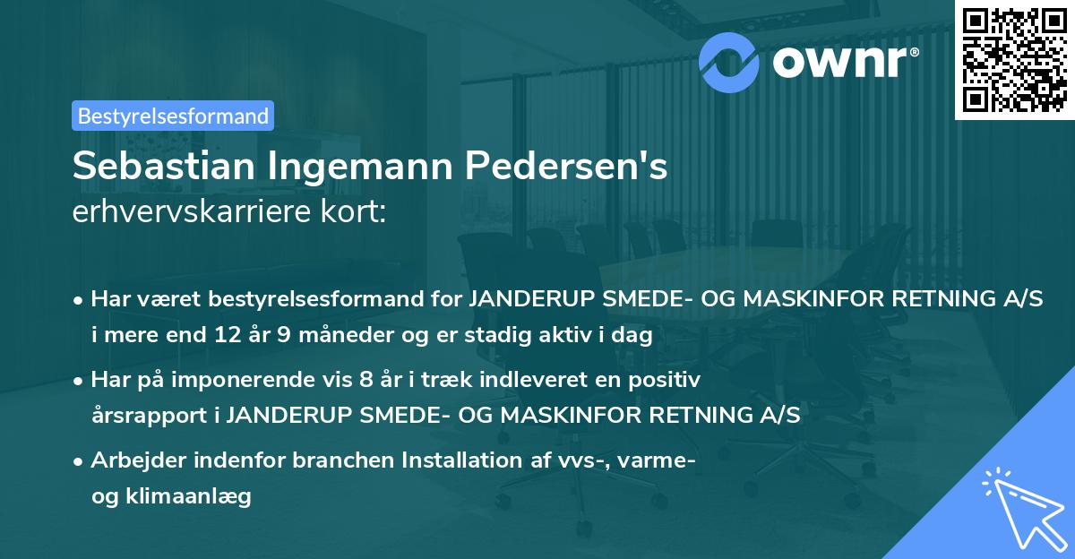 Sebastian Ingemann Pedersen's erhvervskarriere kort