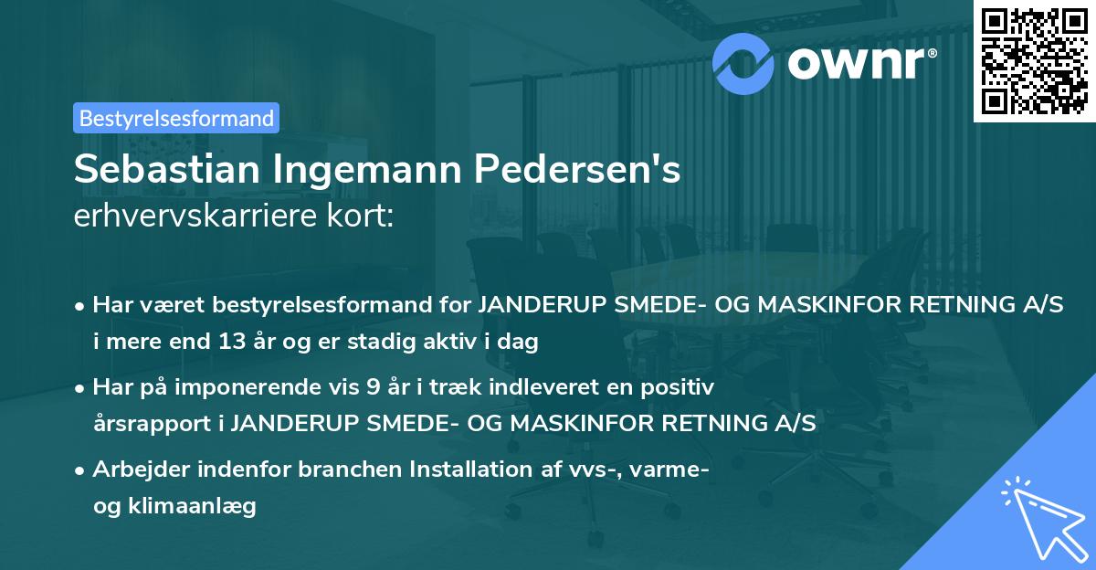 Sebastian Ingemann Pedersen's erhvervskarriere kort
