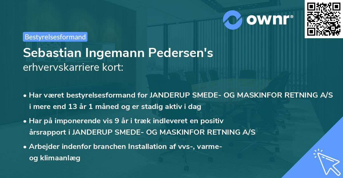 Sebastian Ingemann Pedersen's erhvervskarriere kort