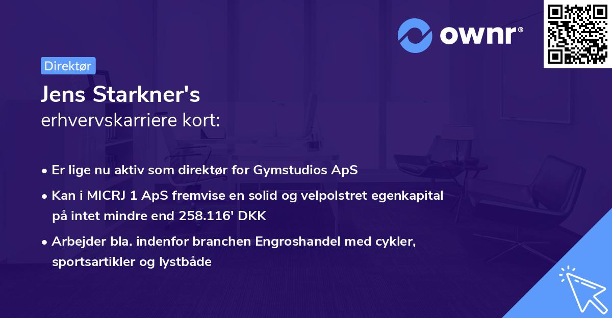 Jens Starkner's erhvervskarriere kort