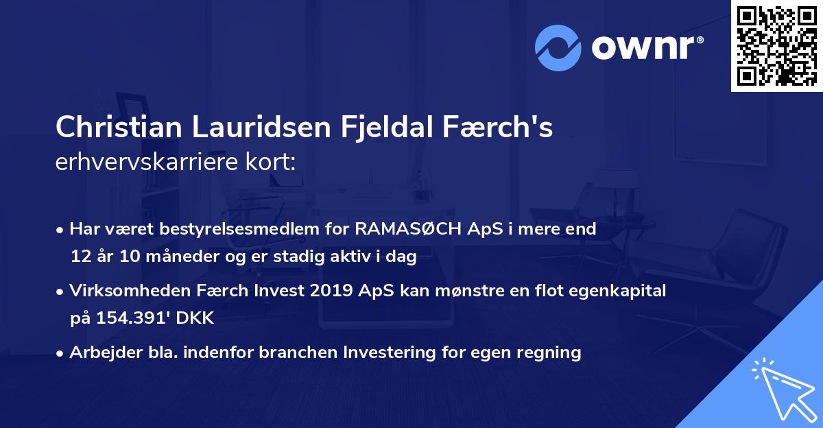 Christian Lauridsen Fjeldal Færch's erhvervskarriere kort