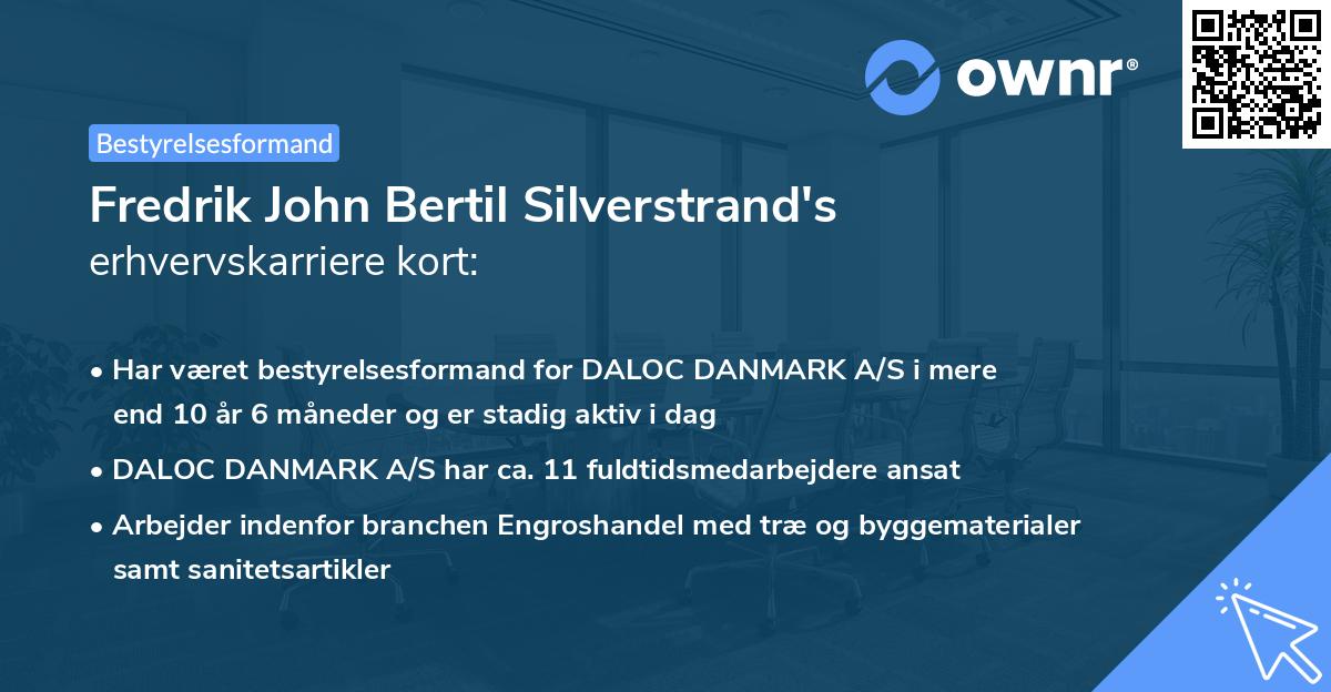 Fredrik John Bertil Silverstrand's erhvervskarriere kort