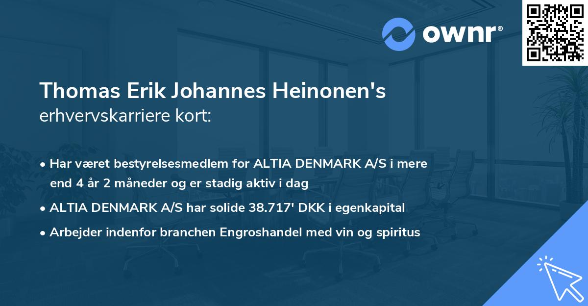 Thomas Erik Johannes Heinonen's erhvervskarriere kort