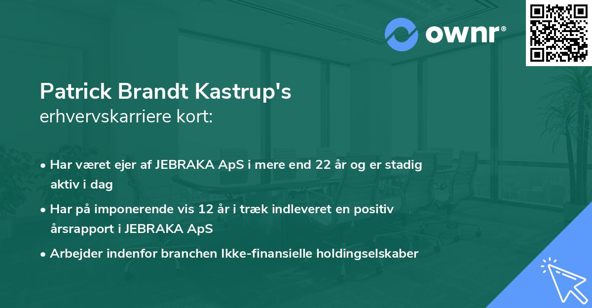 Patrick Brandt Kastrup's erhvervskarriere kort