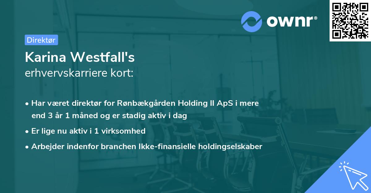 Karina Westfall's erhvervskarriere kort