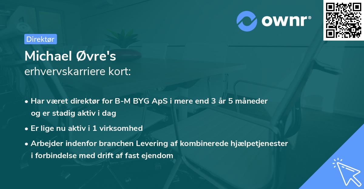 Michael Øvre's erhvervskarriere kort