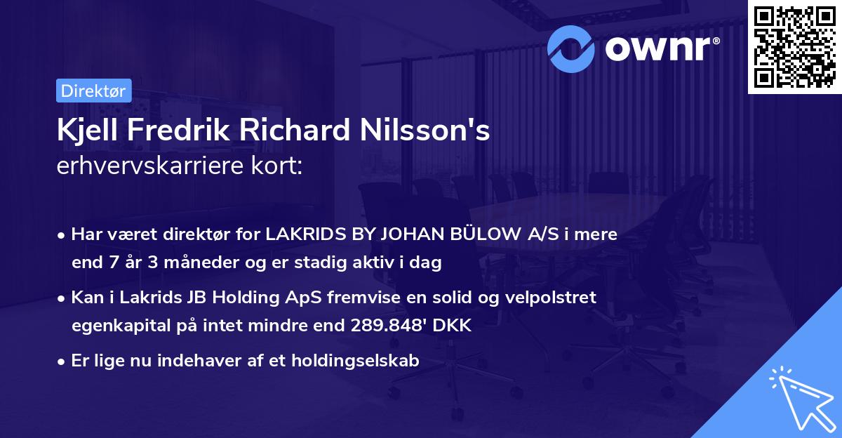 Kjell Fredrik Richard Nilsson's erhvervskarriere kort