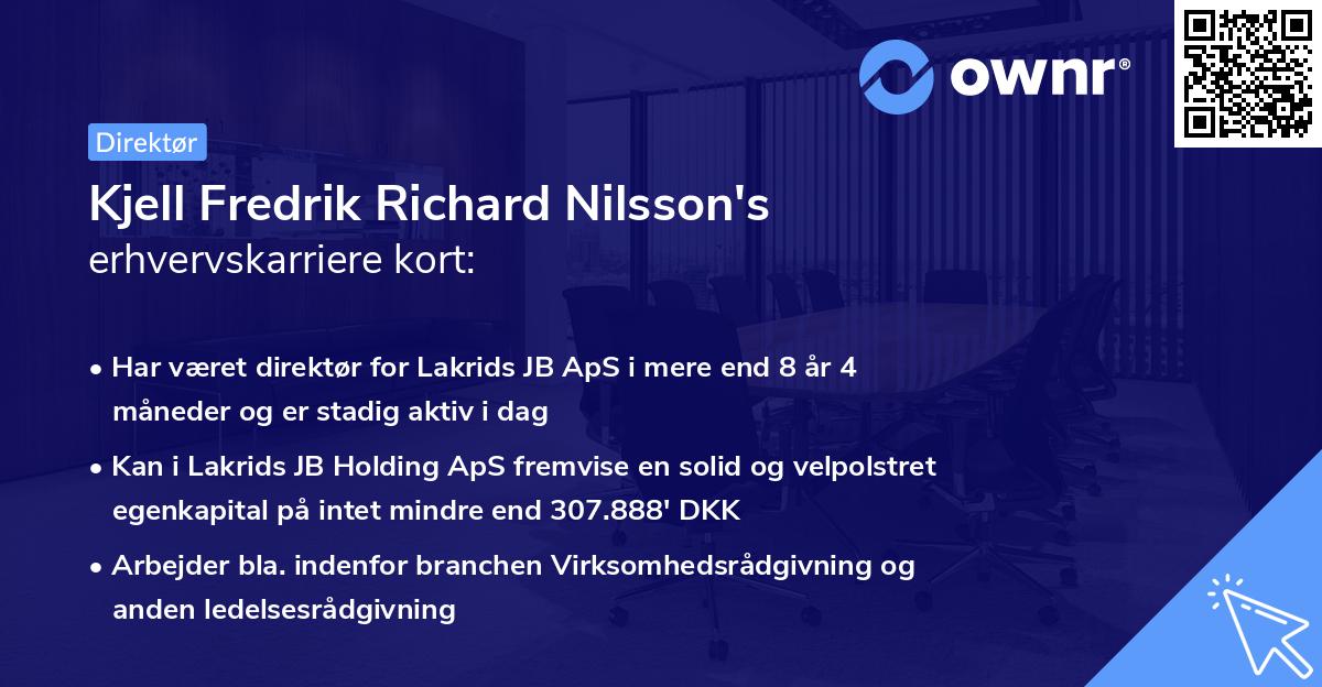 Kjell Fredrik Richard Nilsson's erhvervskarriere kort