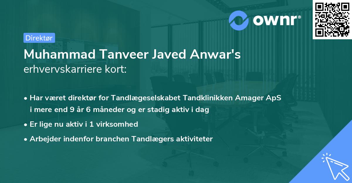 Muhammad Tanveer Javed Anwar's erhvervskarriere kort