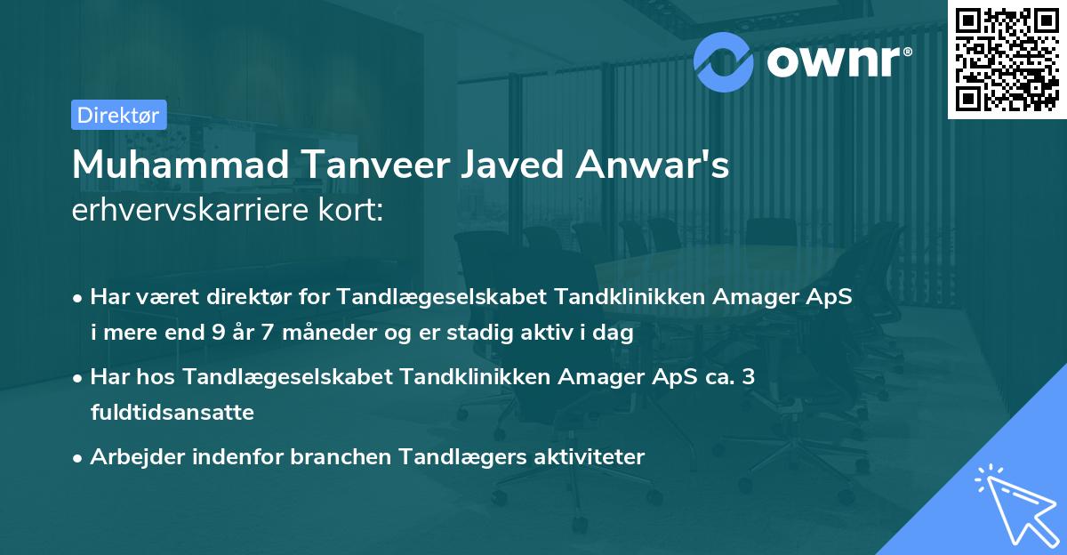 Muhammad Tanveer Javed Anwar's erhvervskarriere kort