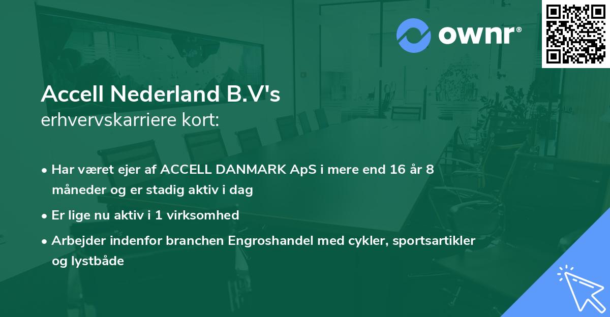 Accell Nederland B.V's erhvervskarriere kort