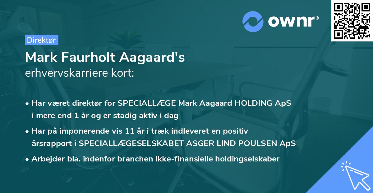 Mark Faurholt Aagaard's erhvervskarriere kort