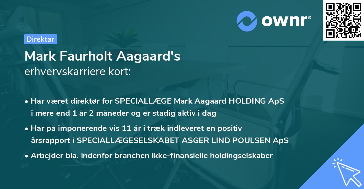 Mark Faurholt Aagaard's erhvervskarriere kort