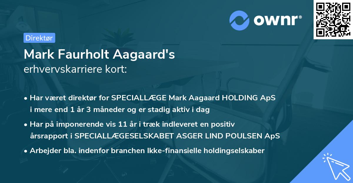 Mark Faurholt Aagaard's erhvervskarriere kort