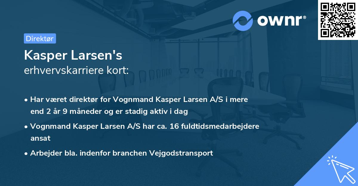 Kasper Larsen's erhvervskarriere kort