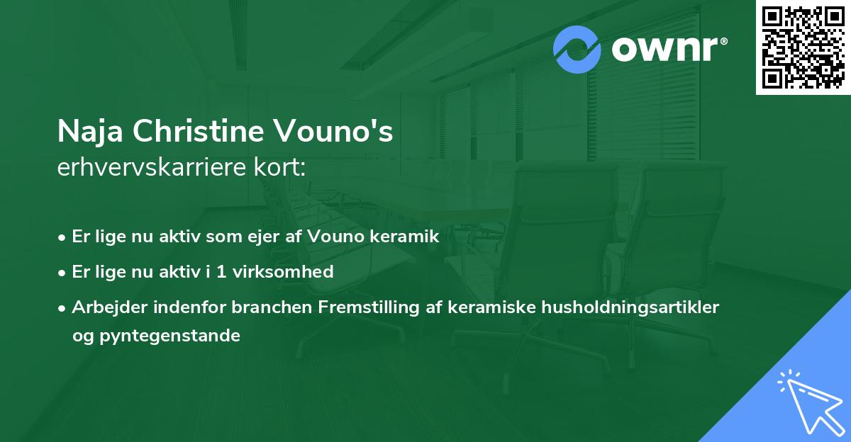 Naja Christine Vouno's erhvervskarriere kort