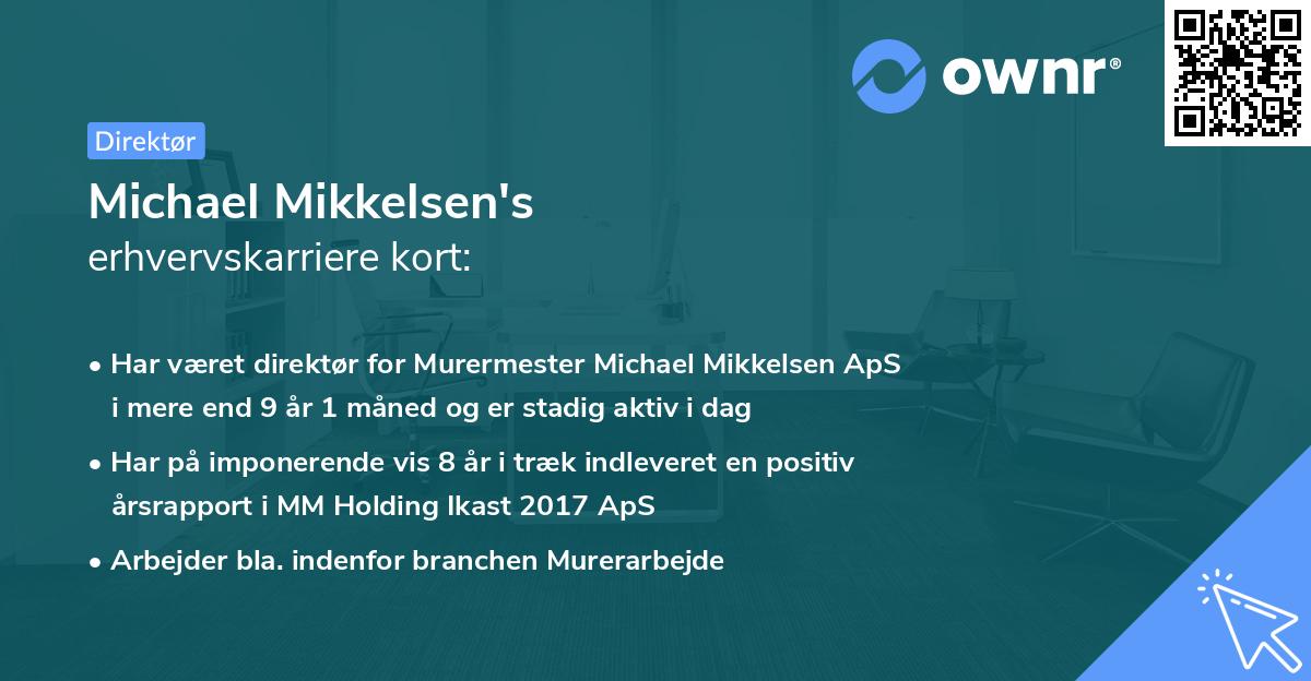 Michael Mikkelsen's erhvervskarriere kort