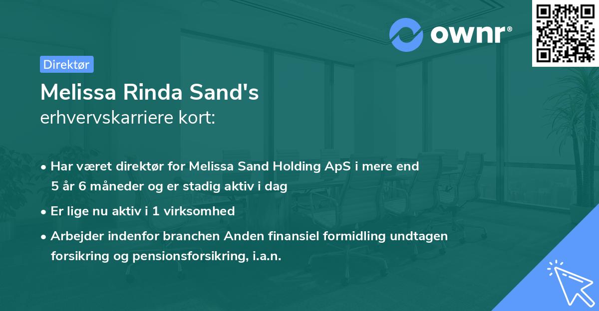 Melissa Rinda Sand's erhvervskarriere kort