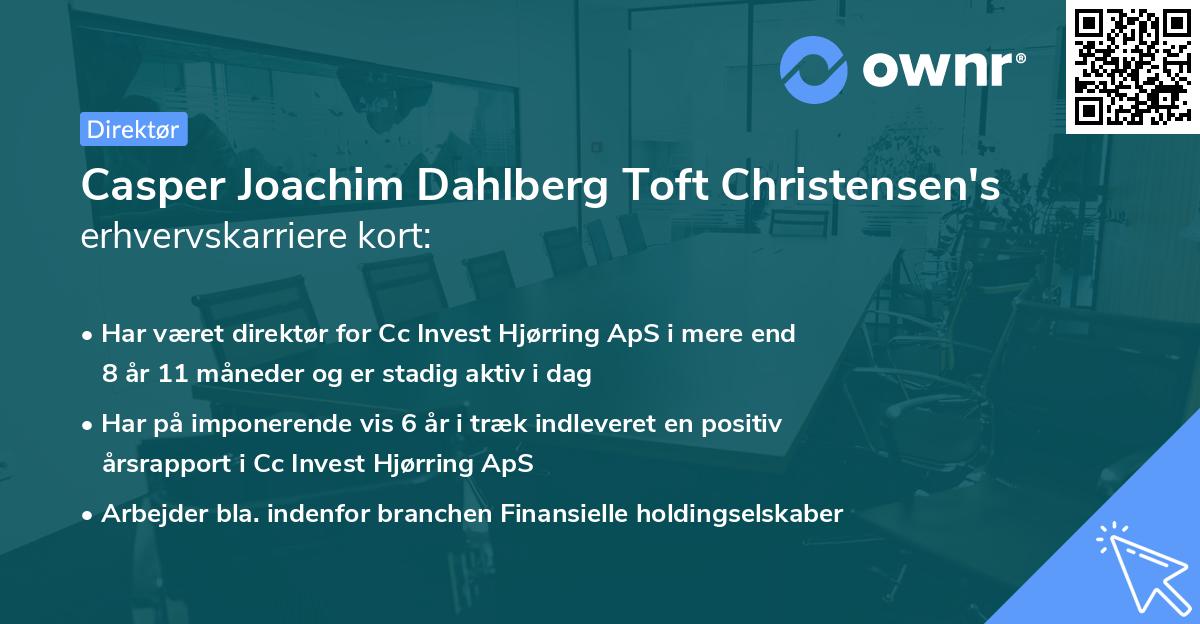 Casper Joachim Dahlberg Toft Christensen's erhvervskarriere kort