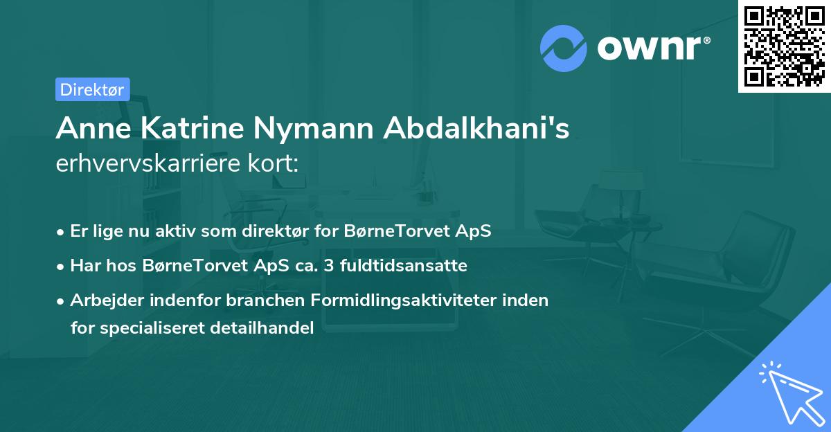 Anne Katrine Nymann Abdalkhani's erhvervskarriere kort