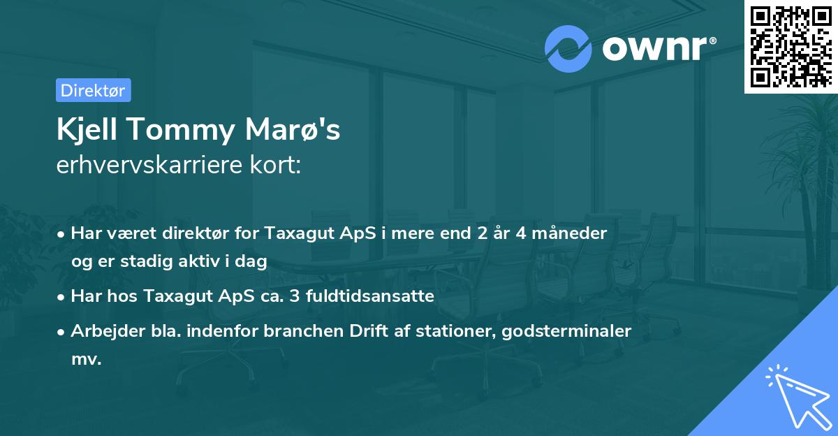 Kjell Tommy Marø's erhvervskarriere kort
