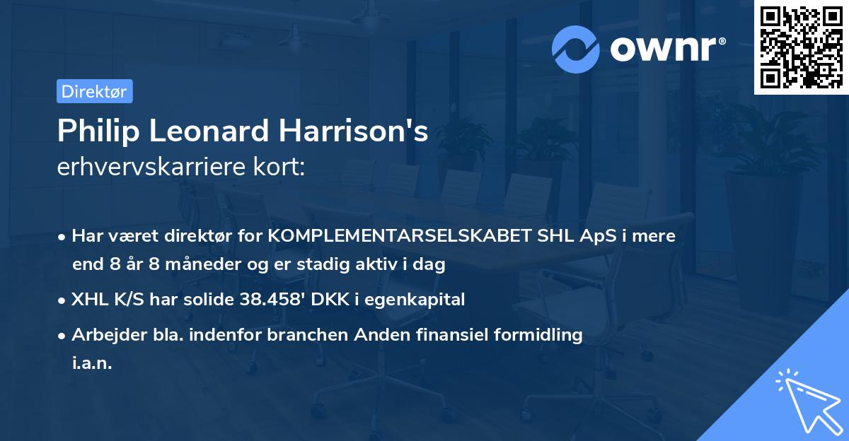 Philip Leonard Harrison's erhvervskarriere kort