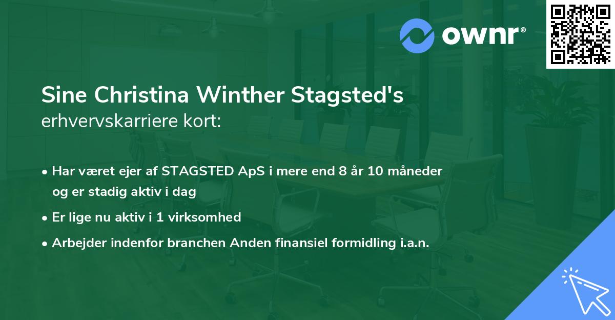 Sine Christina Winther Stagsted's erhvervskarriere kort
