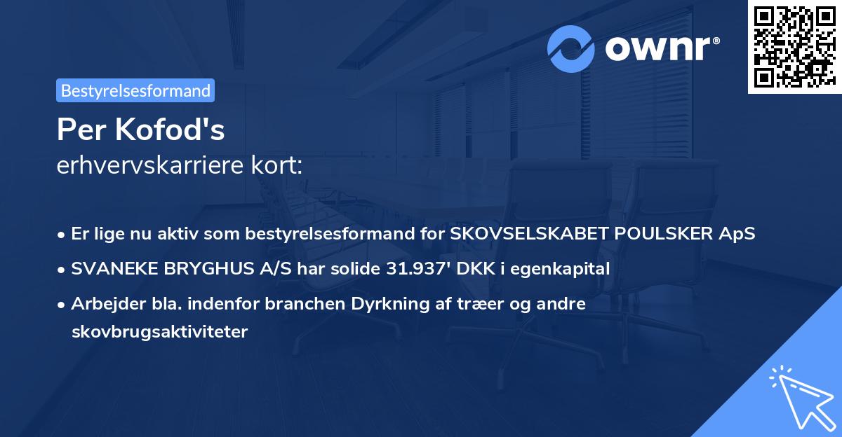 Per Kofod's erhvervskarriere kort