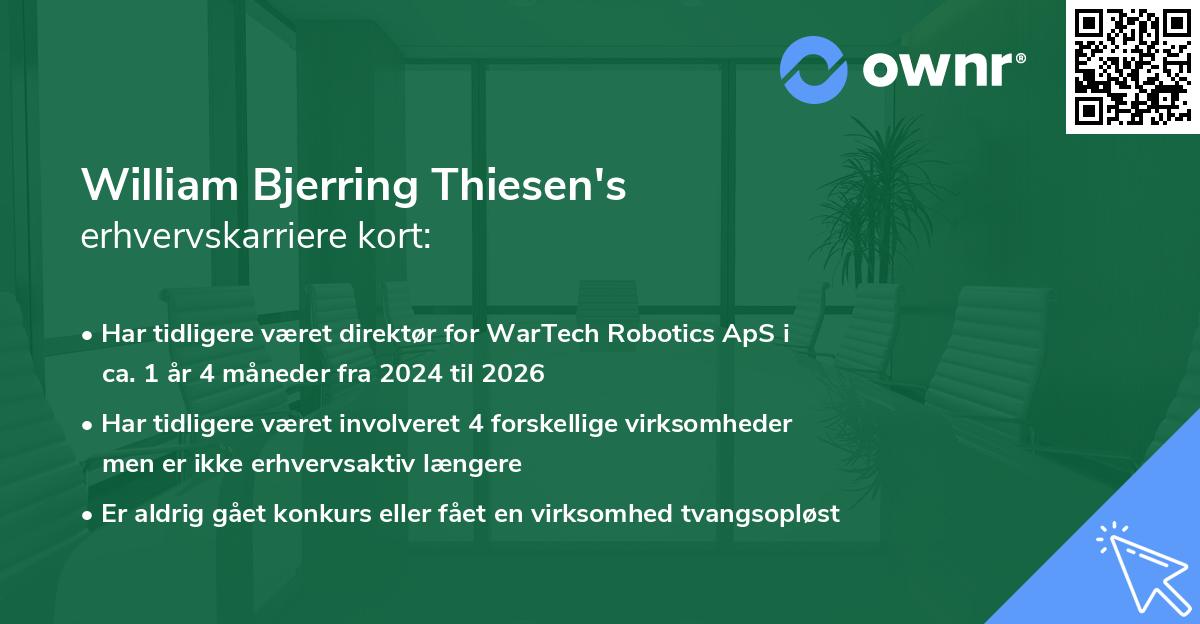 William Bjerring Thiesen's erhvervskarriere kort
