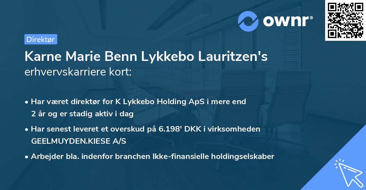 Karne Marie Benn Lykkebo Lauritzen's erhvervskarriere kort