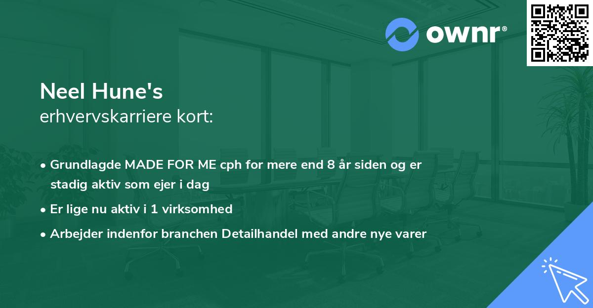 Neel Hune's erhvervskarriere kort