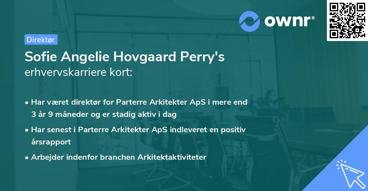 Sofie Angelie Hovgaard Perry's erhvervskarriere kort