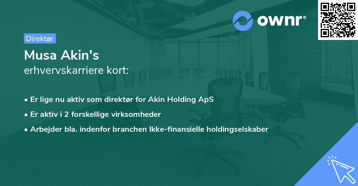 Musa Akin's erhvervskarriere kort