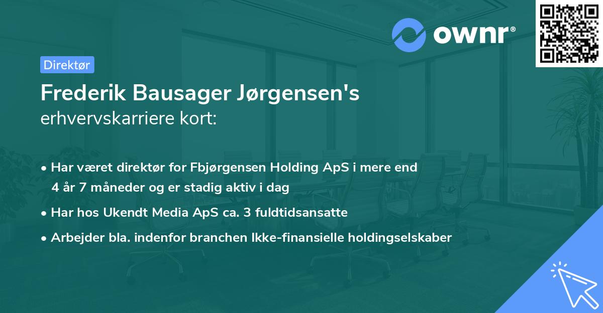 Frederik Bausager Jørgensen's erhvervskarriere kort