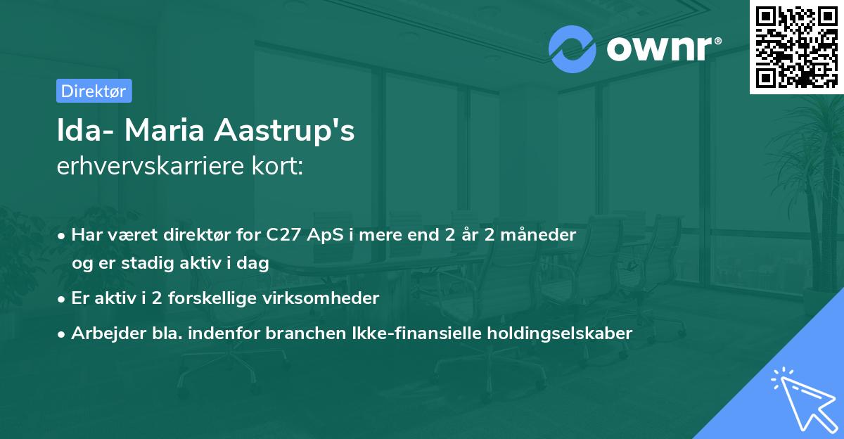 Ida- Maria Aastrup's erhvervskarriere kort