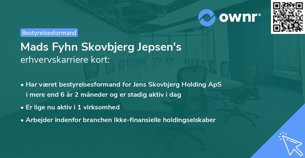 Mads Fyhn Skovbjerg Jepsen's erhvervskarriere kort