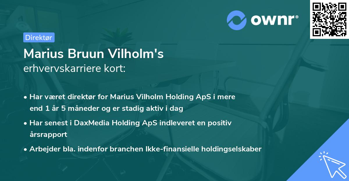 Marius Bruun Vilholm's erhvervskarriere kort