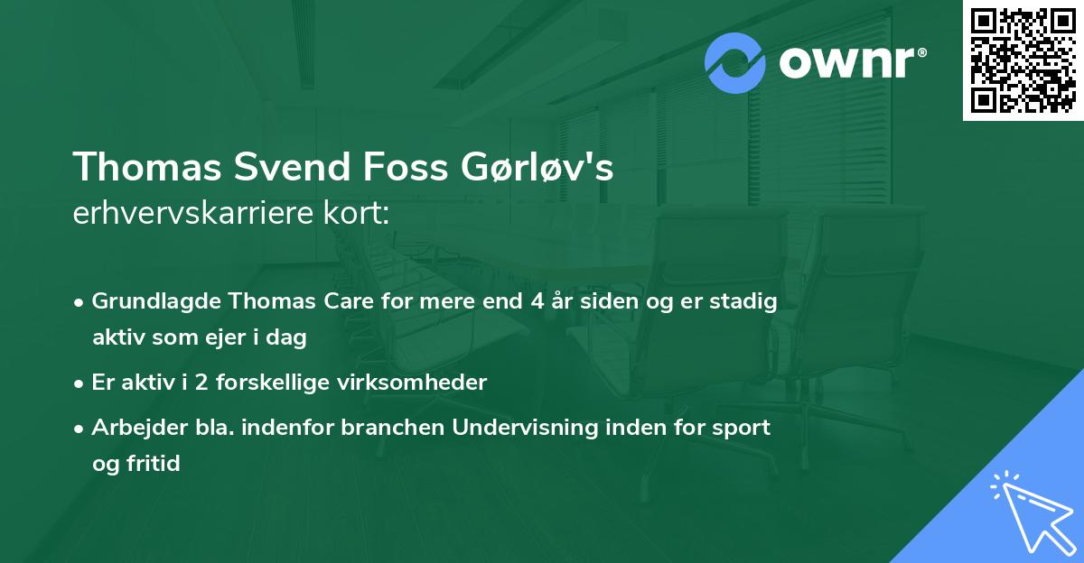 Thomas Svend Foss Gørløv's erhvervskarriere kort